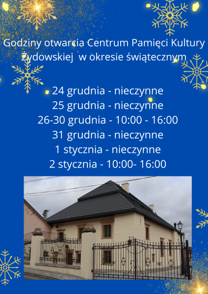 Godziny otwarcia Centrum Pamici Kultury ydowskiej w okresie witecznym 1 1